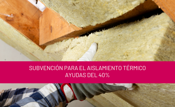 Subvenciones aislamiento térmico